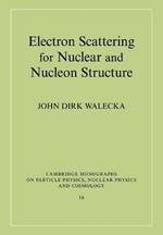 Electron Scattering for Nuclear and Nucleon Structure