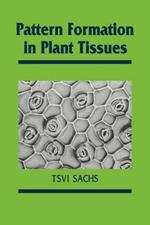 Pattern Formation in Plant Tissues