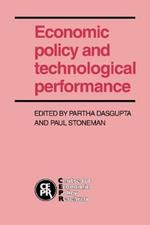 Economic Policy and Technological Performance