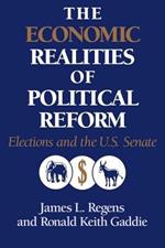 The Economic Realities of Political Reform: Elections and the US Senate