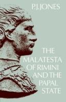 The Malatesta of Rimini and the Papal State