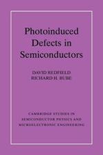 Photo-induced Defects in Semiconductors