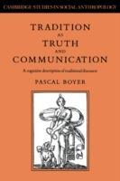 Tradition as Truth and Communication: A Cognitive Description of Traditional Discourse