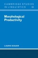 Morphological Productivity - Laurie Bauer - cover
