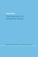 The Governance of Corporate Groups - Janet Dine - cover