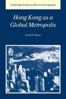 Hong Kong as a Global Metropolis - David R. Meyer - cover