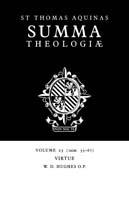 Summa Theologiae: Volume 23, Virtue: 1a2ae. 55-67 - Thomas Aquinas - cover