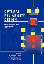 Optimal Reliability Design: Fundamentals and Applications