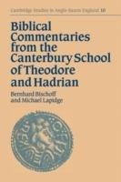 Biblical Commentaries from the Canterbury School of Theodore and Hadrian - cover