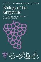 Biology of the Grapevine