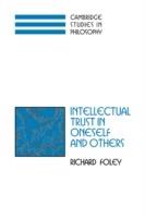 Intellectual Trust in Oneself and Others - Richard Foley - cover