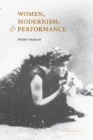 Women, Modernism, and Performance