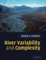 River Variability and Complexity - Stanley A. Schumm - cover