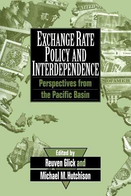 Exchange Rate Policy and Interdependence: Perspectives from the Pacific Basin - cover