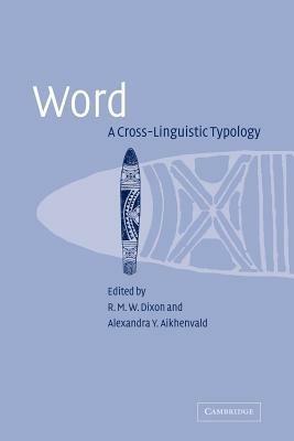 Word: A Cross-linguistic Typology - cover