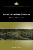 Sovereignty over Natural Resources: Balancing Rights and Duties