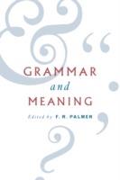 Grammar and Meaning: Essays in Honour of Sir John Lyons