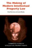 The Making of Modern Intellectual Property Law