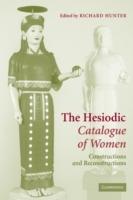 The Hesiodic Catalogue of Women: Constructions and Reconstructions - cover
