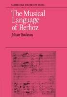 The Musical Language of Berlioz