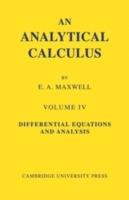 An Analytical Calculus: Volume 4: For School and University