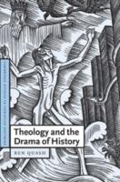 Theology and the Drama of History