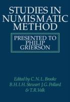 Studies in Numismatic Method: Presented to Philip Grierson - C. N. L. Brooke,B. H. I. Stewart,J. G. Pollard - cover