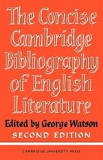 The Concise Cambridge Bibliography of English Literature, 600-1950