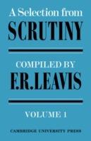 A Selection from Scrutiny: Volume 1