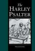 The Harley Psalter - William Noel - cover