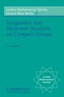 Integration and Harmonic Analysis on Compact Groups - R. E. Edwards - cover