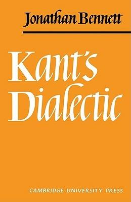 Kants Dialectic - Jonathan Bennett - cover