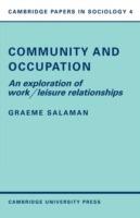 Community and Occupation: An Exploration of Work/Leisure Relationships