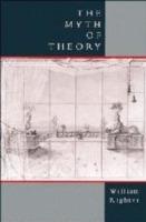 The Myth of Theory - William Righter - cover