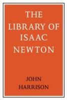 The Library of Isaac Newton