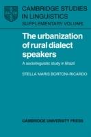 The Urbanization of Rural Dialect Speakers: A Sociolinguistic Study in Brazil