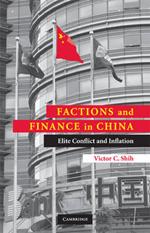 Factions and Finance in China: Elite Conflict and Inflation