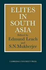 Elites in South Asia