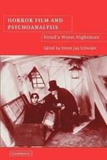 Horror Film and Psychoanalysis: Freud's Worst Nightmare