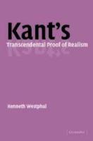 Kant's Transcendental Proof of Realism - Kenneth R. Westphal - cover