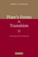 Plato's Forms in Transition: A Reading of the Parmenides - Samuel C. Rickless - cover