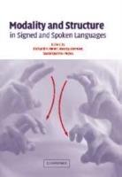 Modality and Structure in Signed and Spoken Languages - cover