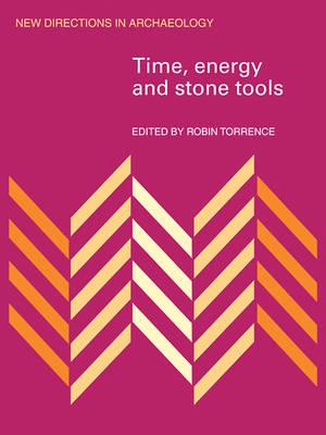 Time, Energy and Stone Tools - cover