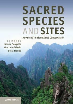 Sacred Species and Sites: Advances in Biocultural Conservation - cover