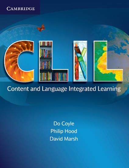 CLIL: Content and Language Integrated Learning - Do Coyle,Philip Hood,David Marsh - cover