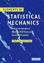 Elements of Statistical Mechanics: With an Introduction to Quantum Field Theory and Numerical Simulation