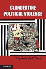 Clandestine Political Violence