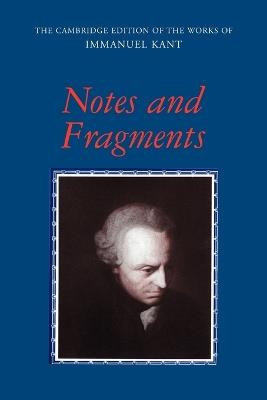 Notes and Fragments - Immanuel Kant - cover