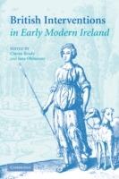 British Interventions in Early Modern Ireland