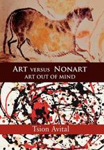 Art versus Nonart: Art out of Mind